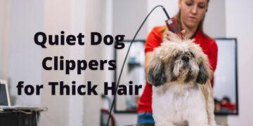 Quiet Dog Clippers for Thick Hair